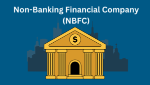 NBFCs have a significant impact on the Indian economy