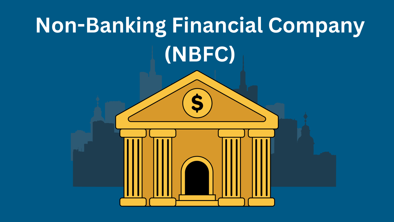 NBFCs have a significant impact on the Indian economy
